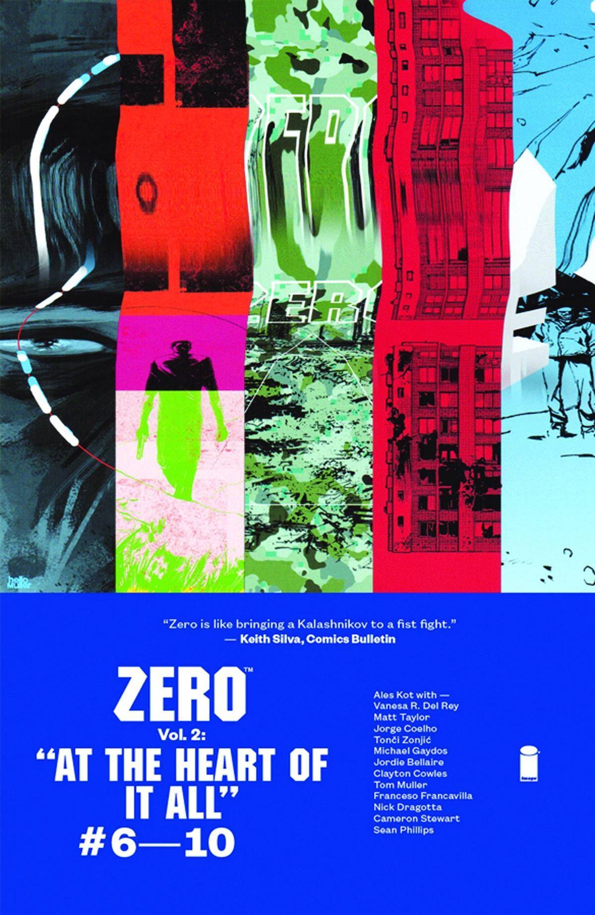 Zero Vol. 02 At The Heart Of It All