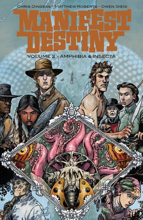 Manifest Destiny Vol. 02