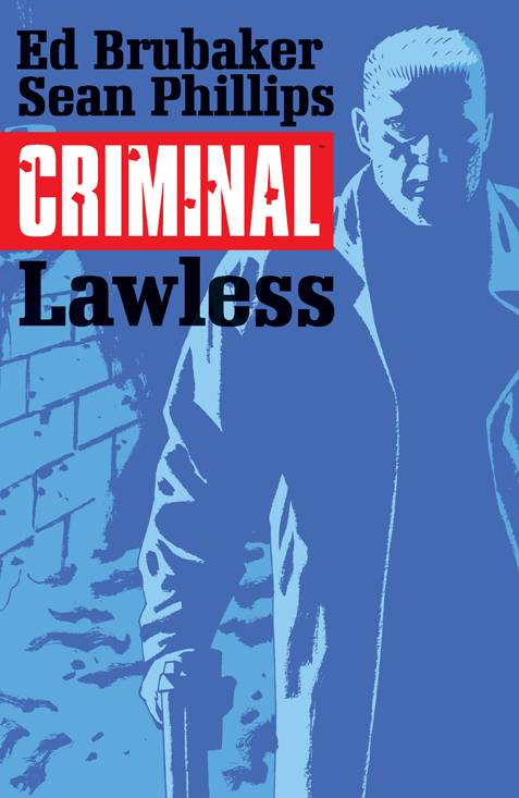 Criminal Vol. 02 Lawless
