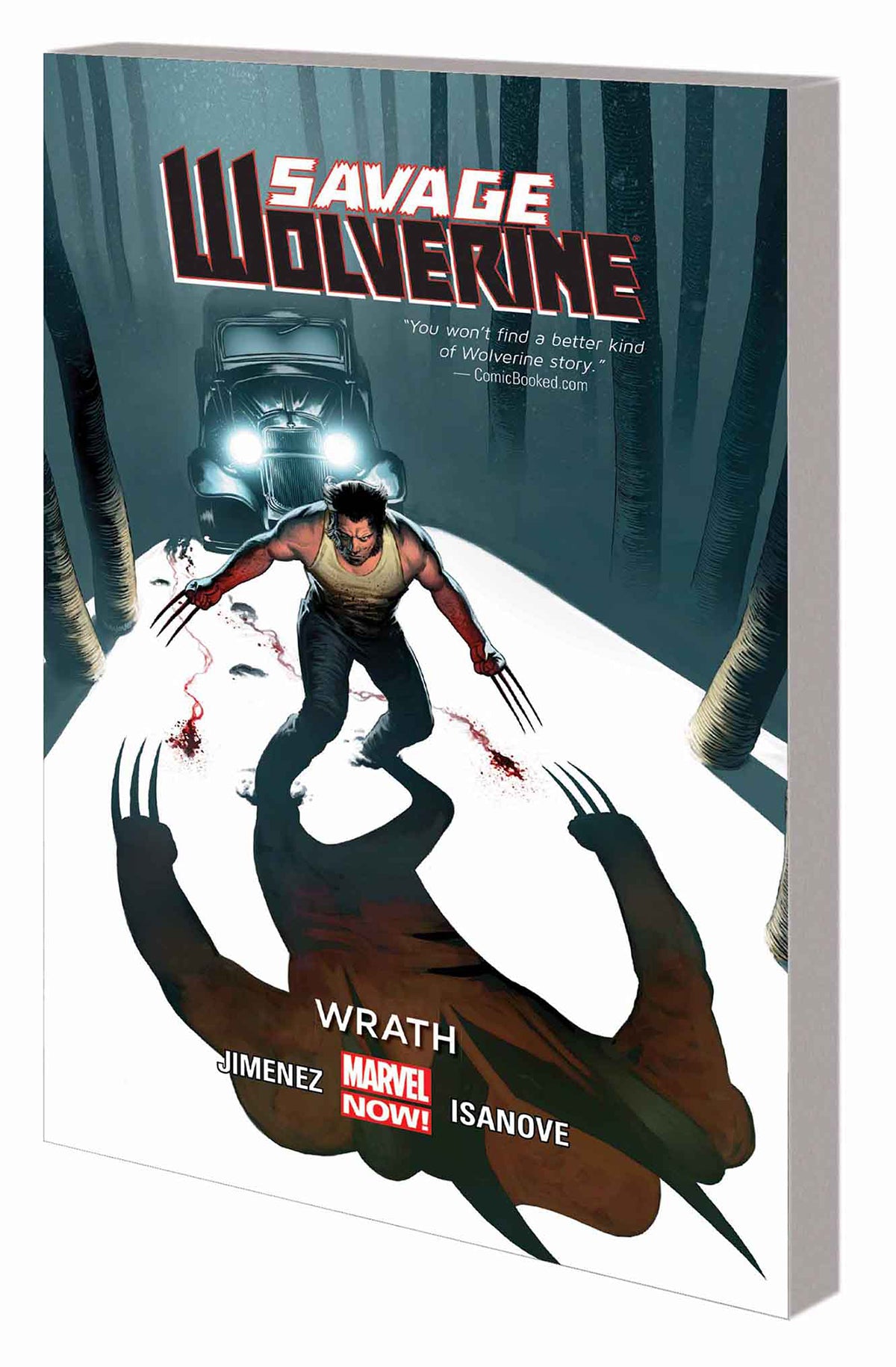 Savage Wolverine Vol. 03 Wrath