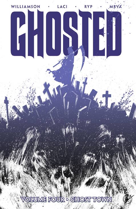 Ghosted Vol. 04 Ghost Town