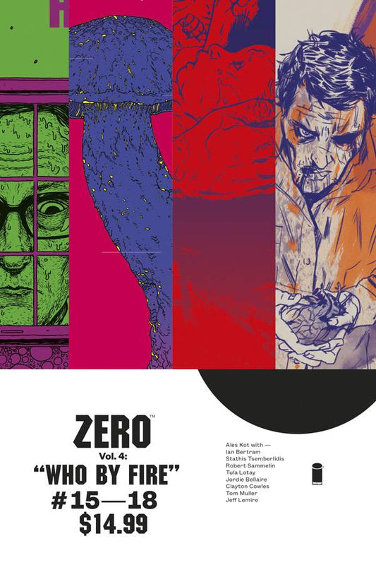 Zero Volume 04 Who By Fire