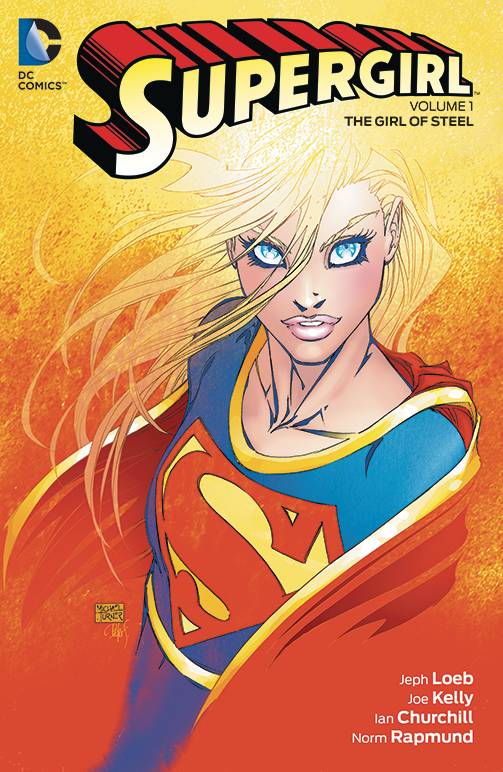 Supergirl Vol. 01 The Girl Of Steel