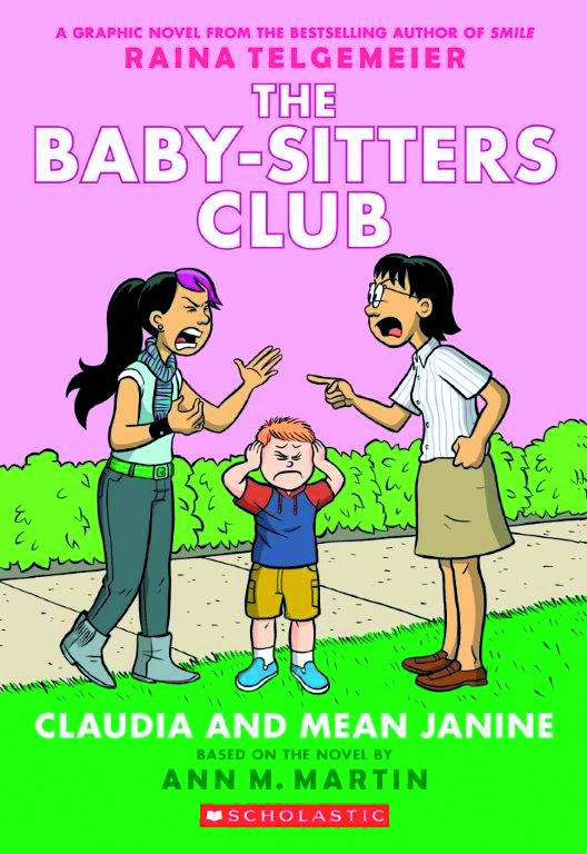 Baby Sitters Club Vol. 04 Claudia & Mean Janine