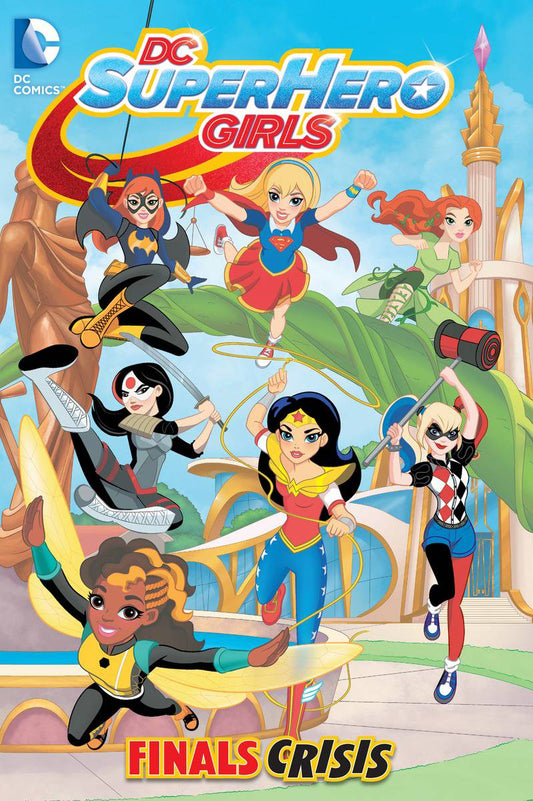 DC Super Hero Girls Vol. 01 Finals Crisis
