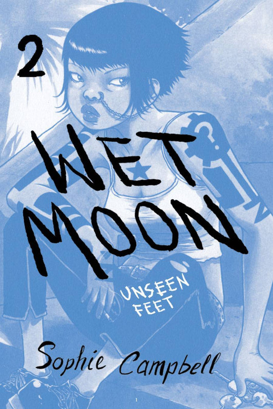 Wet Moon Vol. 02 Unseen Feet