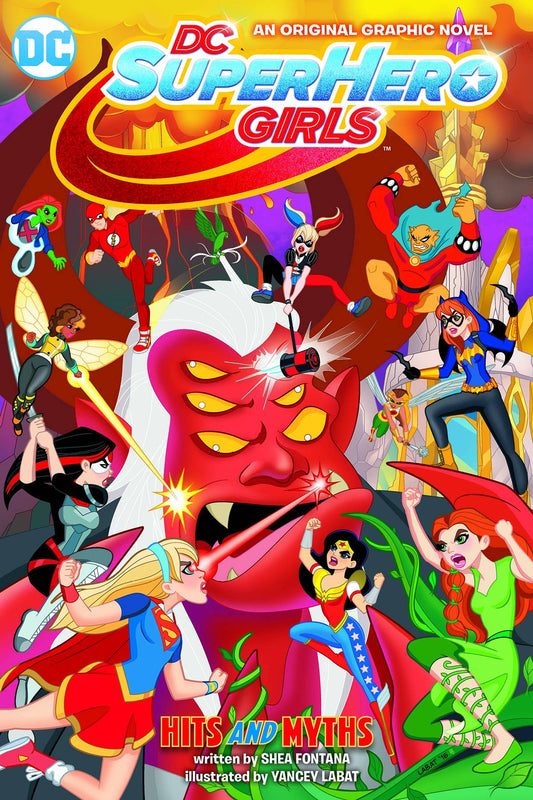 DC Super Hero Girls Vol. 02 Hits and Myths