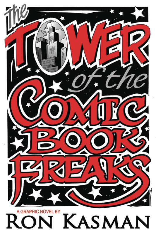 Tower of Comic Book Freaks