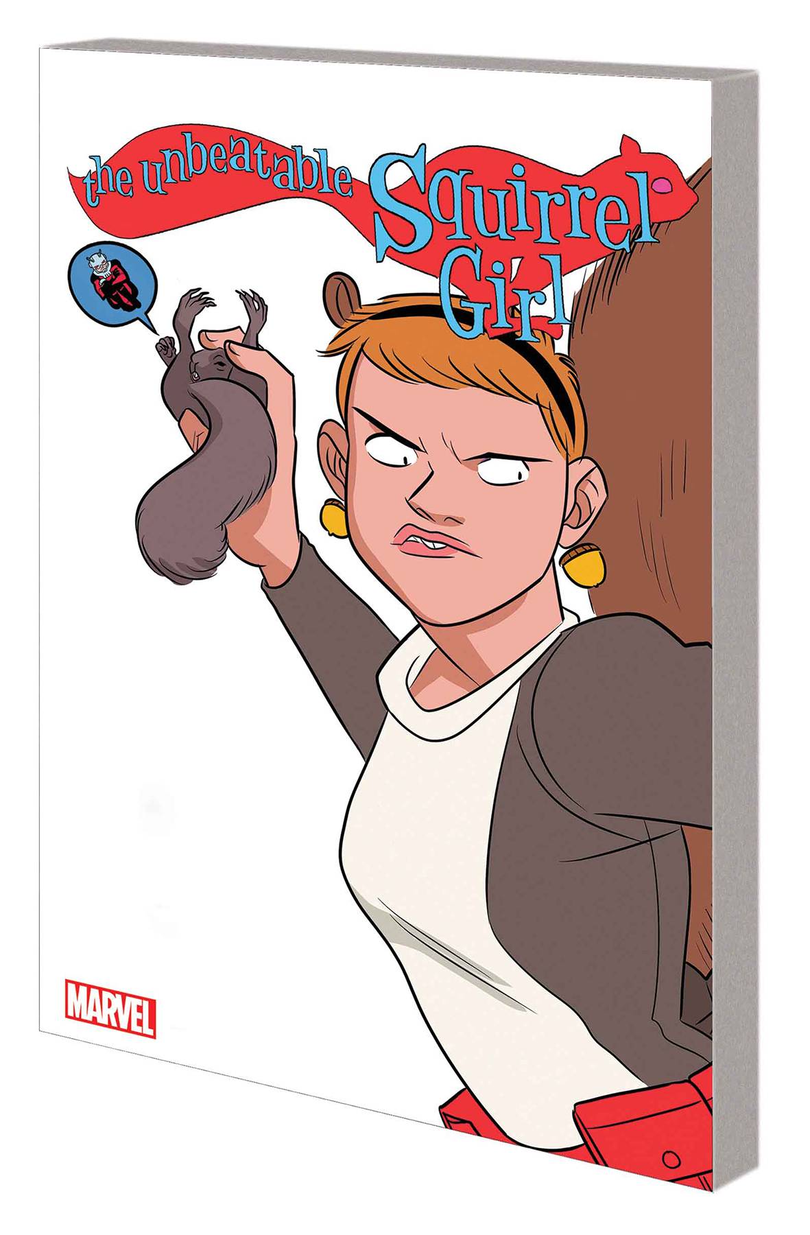 Unbeatable Squirrel Girl Vol. 05 Only Squirrel in the World