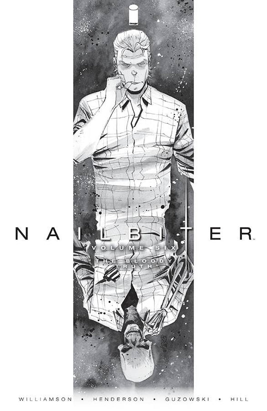 Nailbiter Vol. 06 Bloody Truth