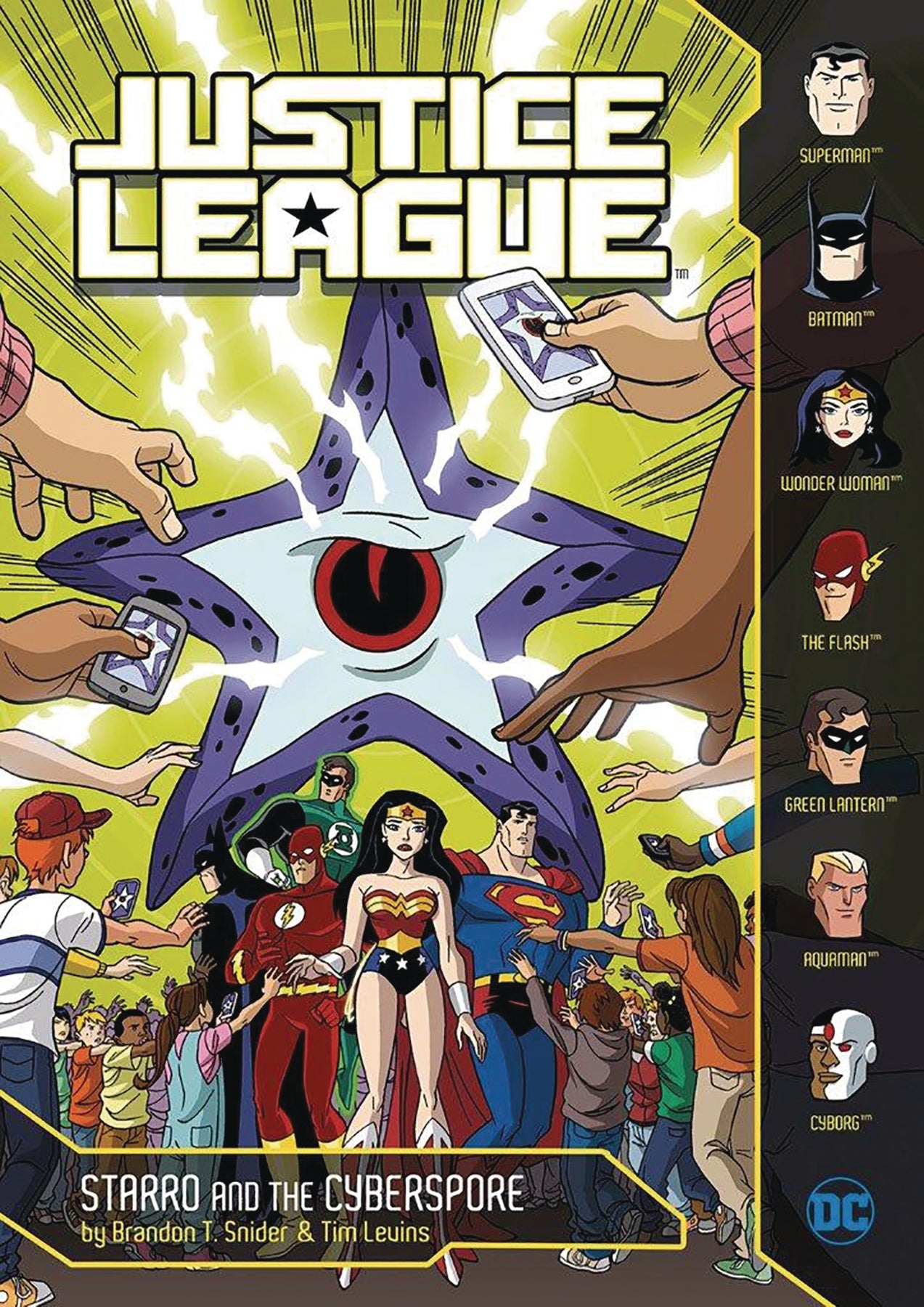 Justice League Young Reader Starro and the Cyberspore