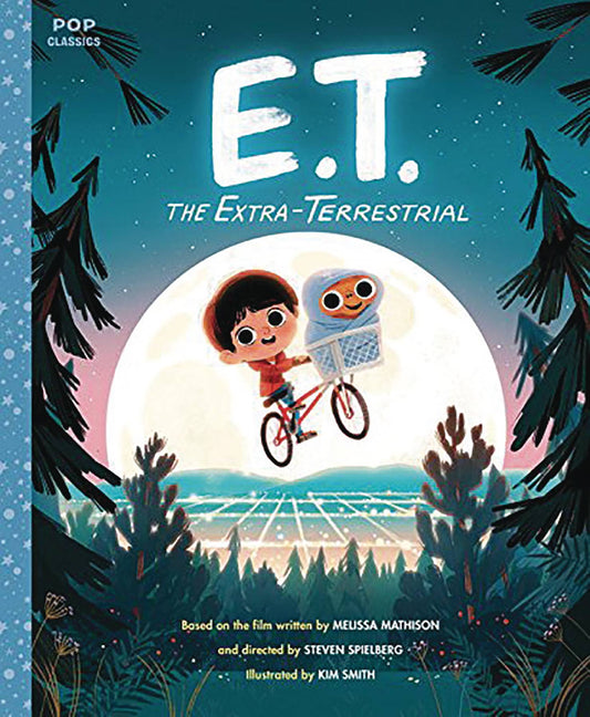 E.T. the Extra-Terrestrial The Classic Illustrated Storybook HC