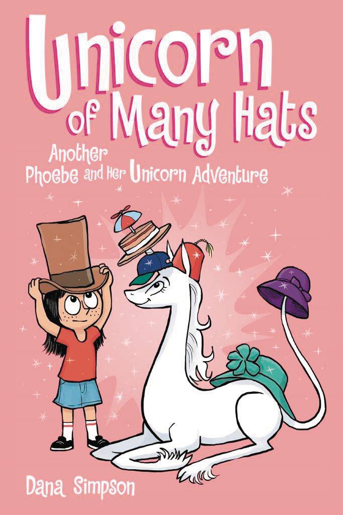 Phoebe & Her Unicorn Volume 07 Unicorn of Many Hats