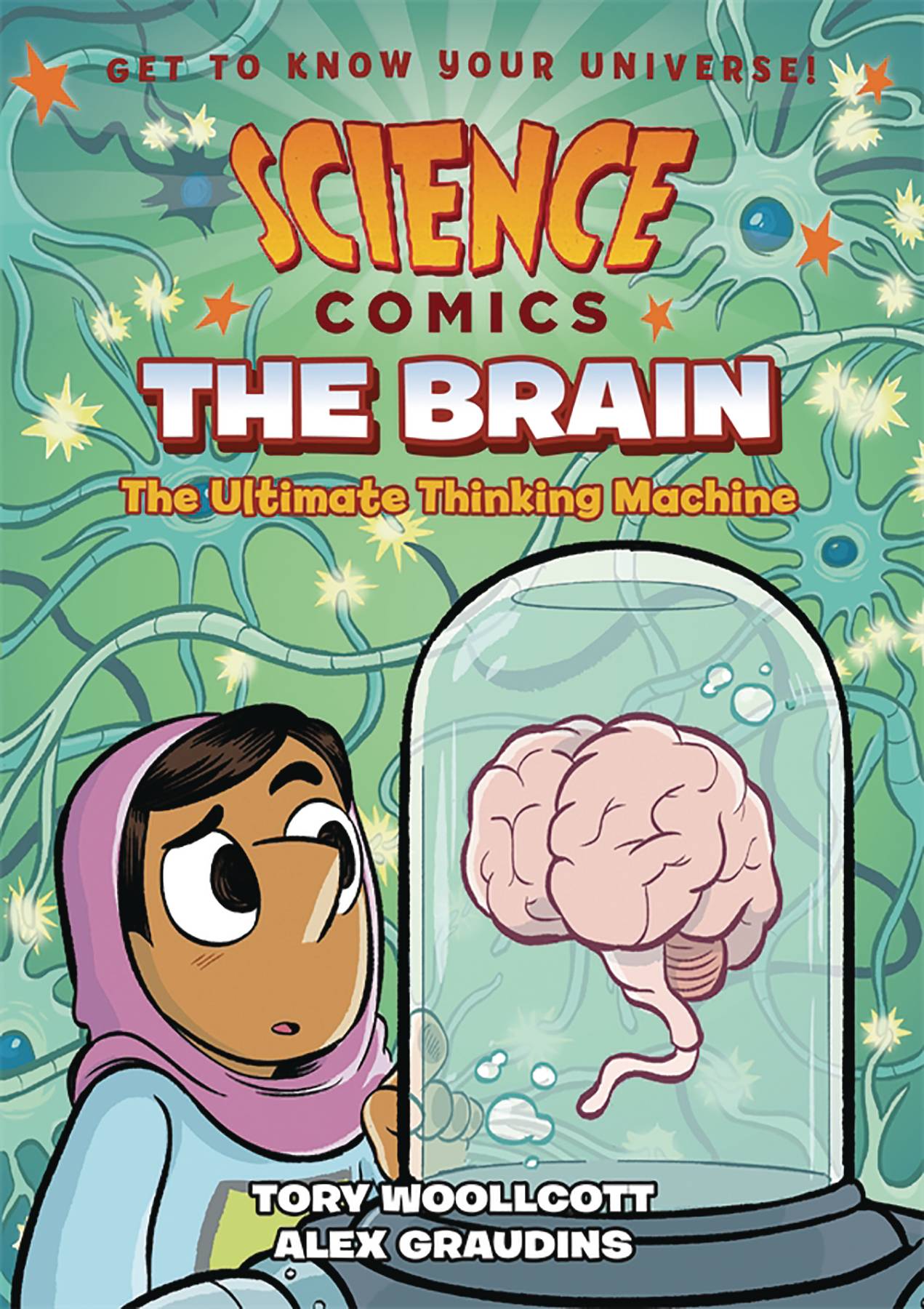 Science Comics The Brain The Ultimate Thinking Machine