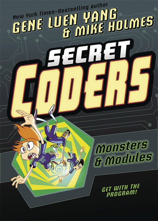 Secret Coders Vol. 06 Monsters & Modules