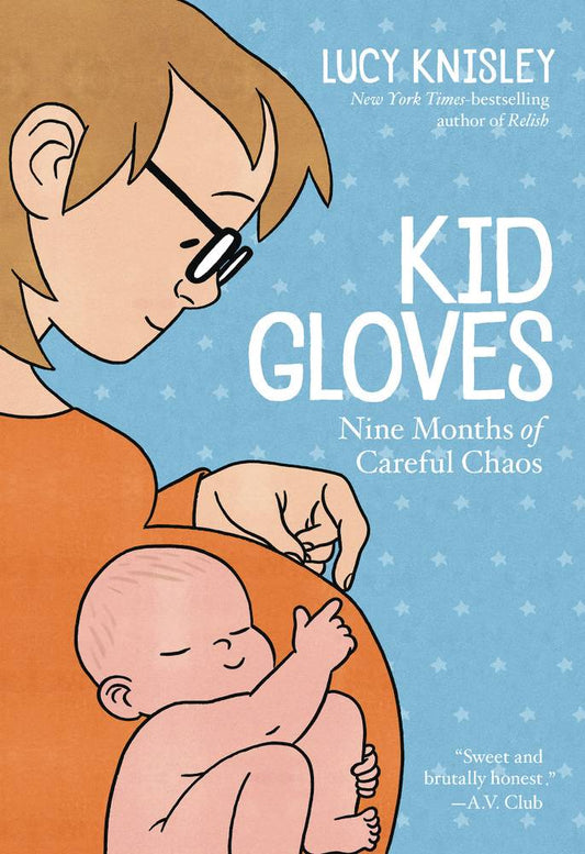 Kid Gloves Nine Months Of Careful Chaos