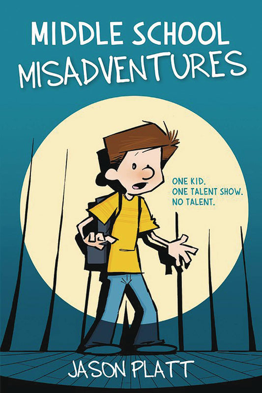 Middle School Misadventures Vol. 01