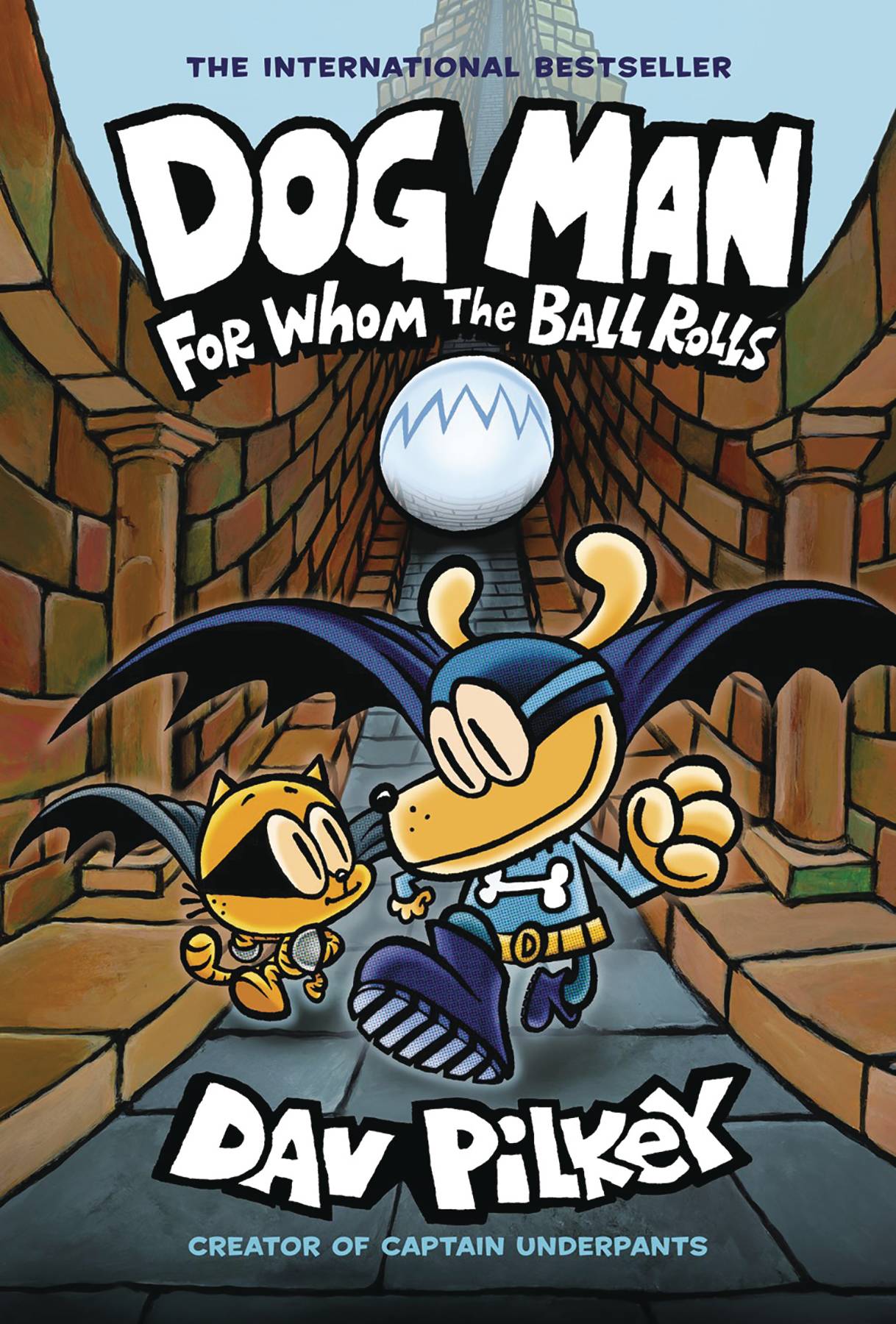 Dog Man Volume 07 For Whom the Ball Rolls