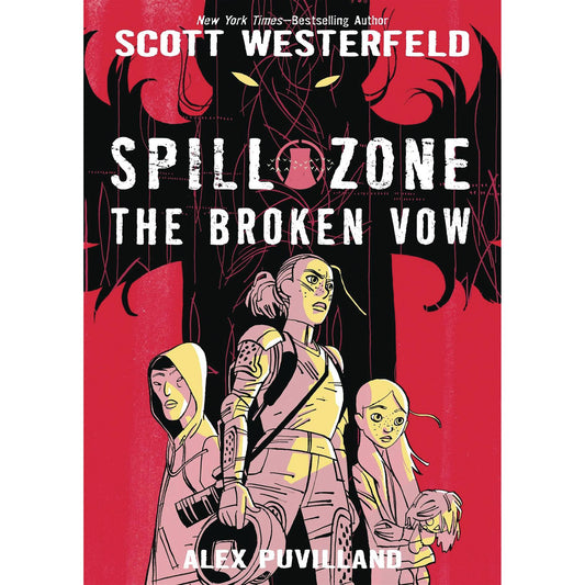Spill Zone Vol. 02 Broken Vow