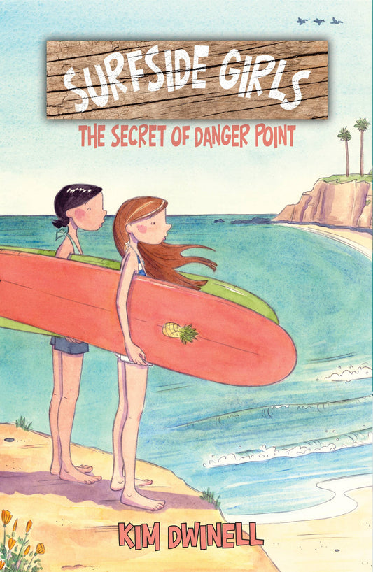 Surfside Girls Vol. 01 The Secret of Danger Point