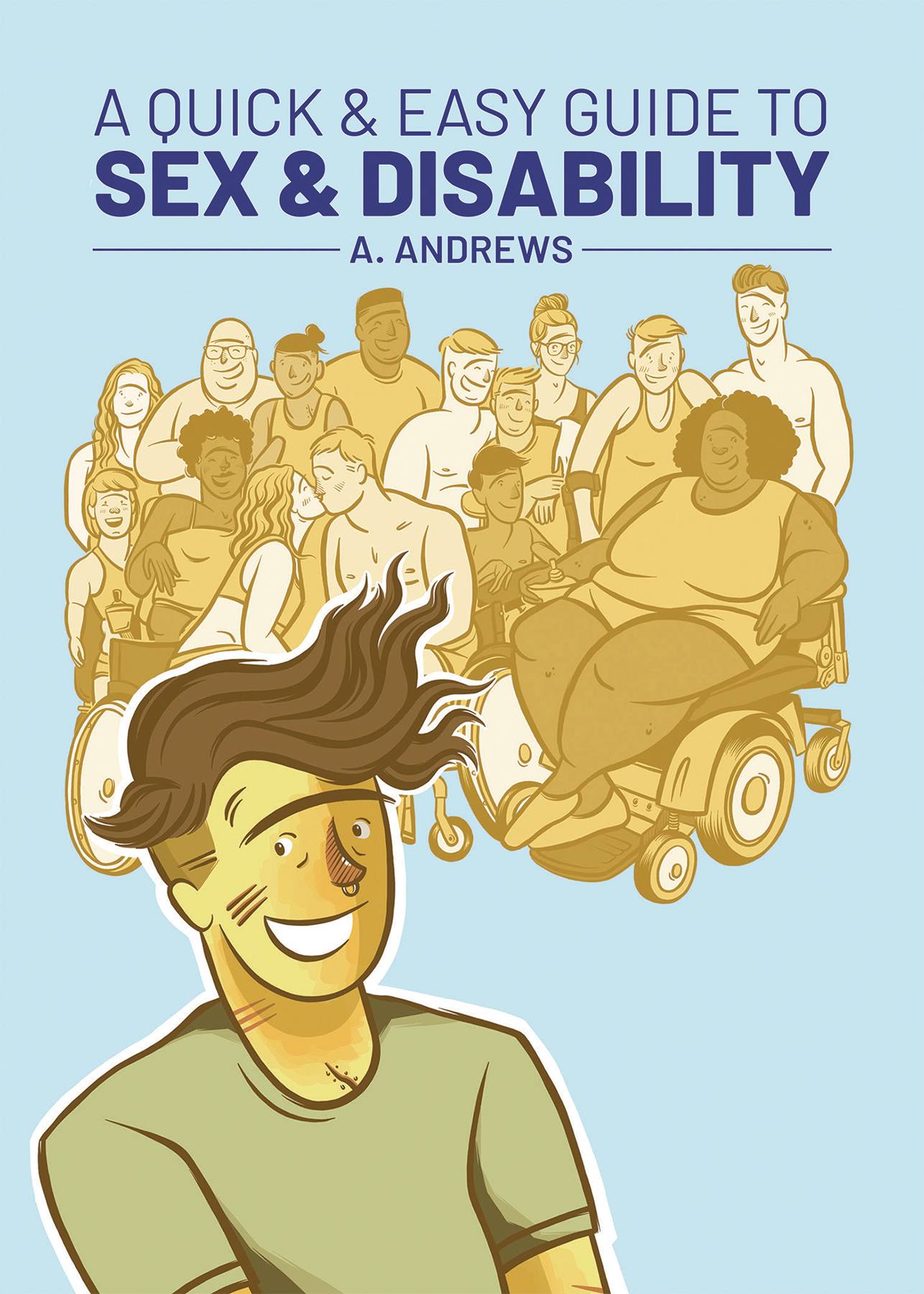 Quick & Easy Guide To Sex & Disability