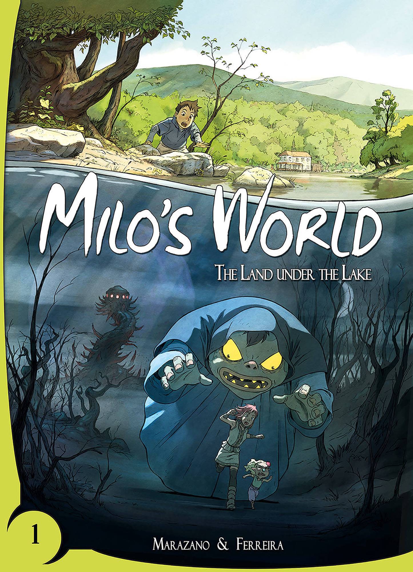 Milo's World Book 1 The Land Under the Lake