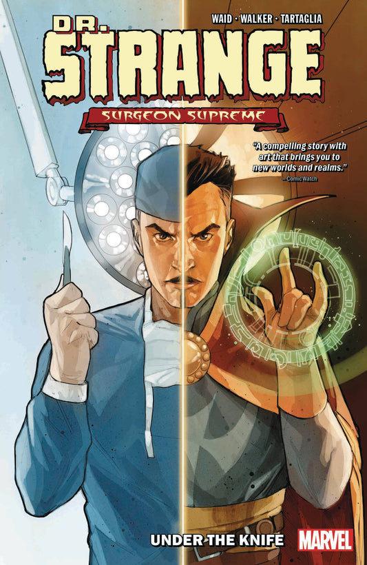 Doctor Strange Surgeon Supreme Vol. 01 Under The Knife