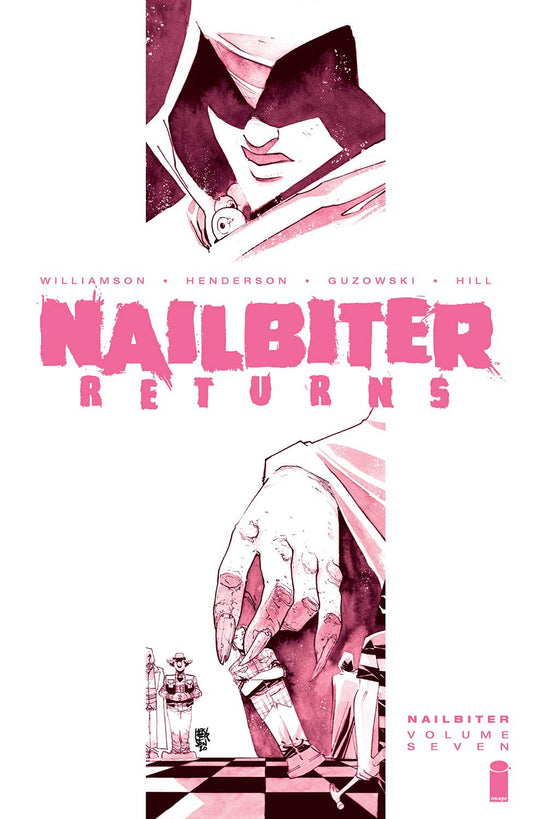 Nailbiter Vol. 07 Nailbiter Returns