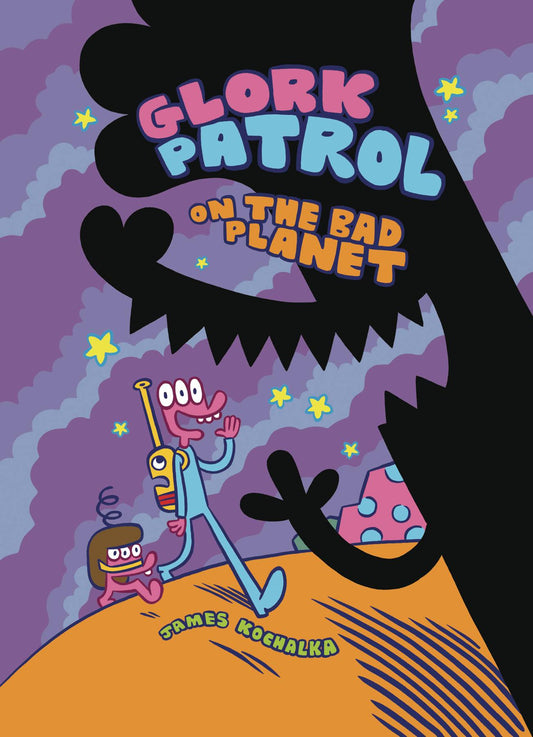 Glork Patrol Vol. 01 On The Bad Planet