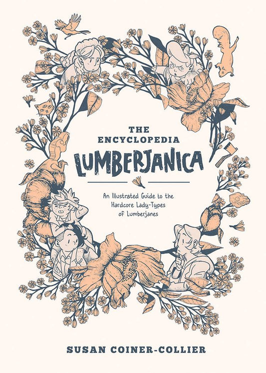Encyclopedia Lumberjanica Illustrated Guide