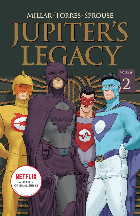 Jupiter's Legacy Vol. 02 Netflix Edition