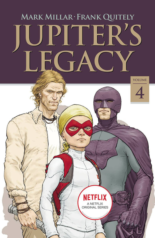 Jupiter's Legacy Vol. 04 Netflix Edition