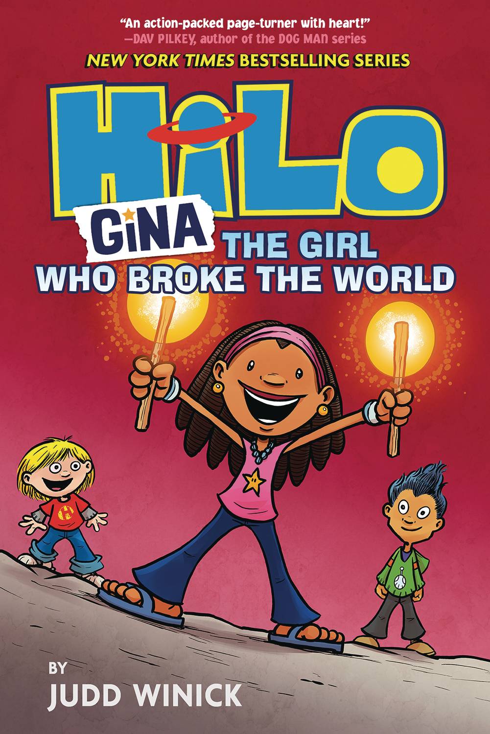 Hilo Vol. 07 Gina The Girl Who Broke The World