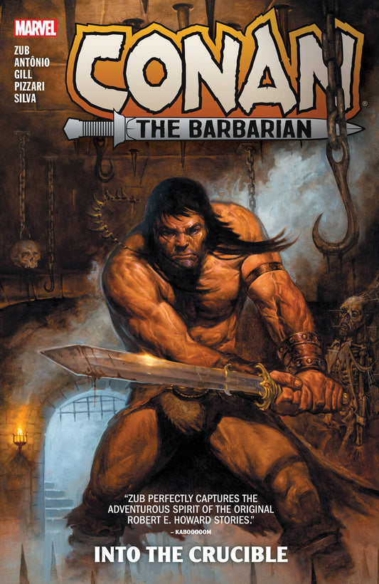 Conan The Barbarian By Jim Zub Vol. 01 Into The Crucible