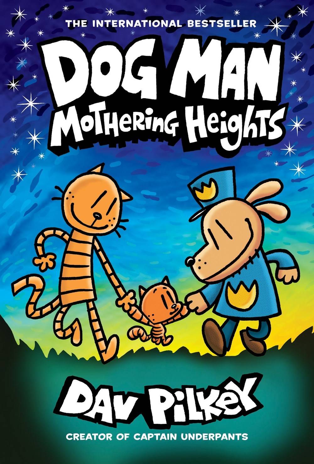 Dog Man Vol. 10 Mothering Heights