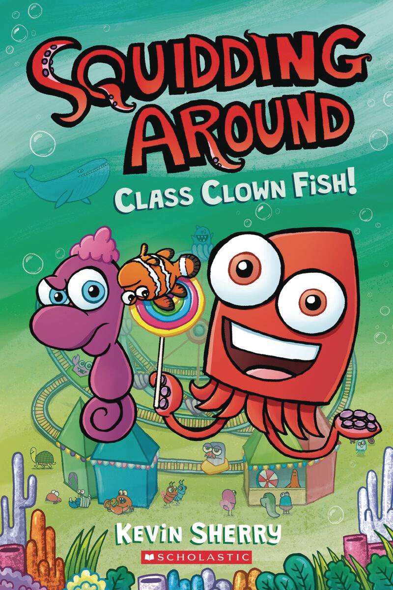Squidding Around Vol. 02 Class Clown Fish