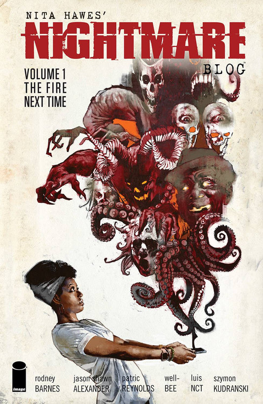 Nita Hawes' Nightmare Blog Vol. 01