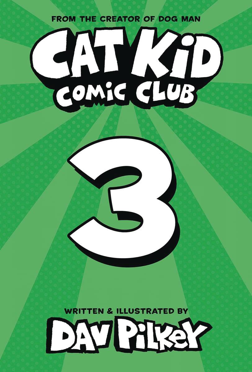 Cat Kid Comic Club Vol. 03 On Purpose