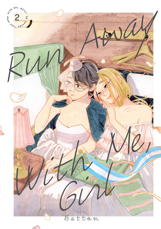 Run Away With Me Girl Vol. 02