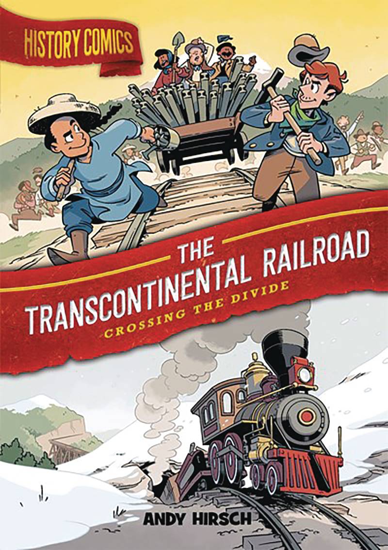 History Comics Transcontinental Railroad