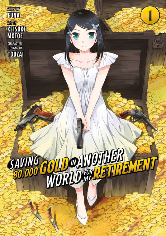 Saving 80000 Gold in Another World for My Retirement Vol. 01