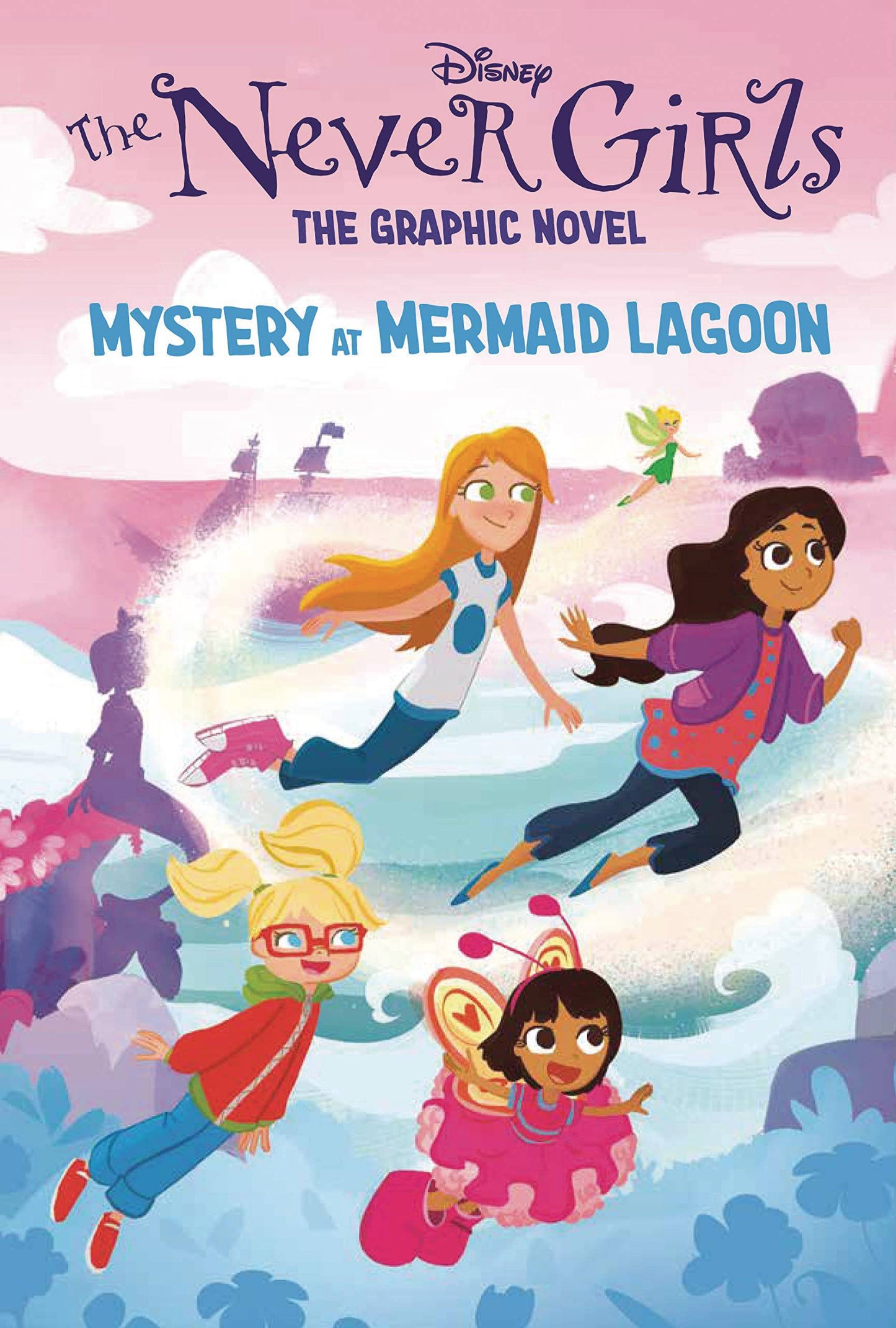 Disney The Never Girls Vol. 01 Mystery at Mermaid Lagoon