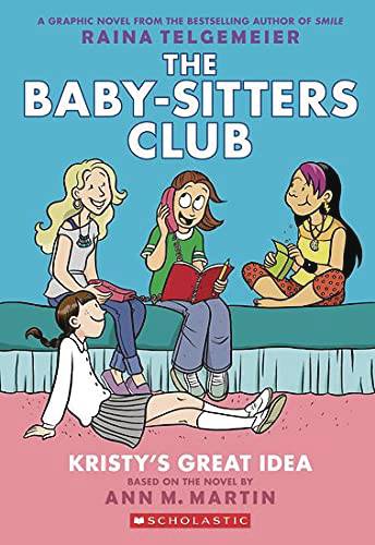 Baby Sitters Club Colour Edition Vol. 01 Kristy's Great Idea
