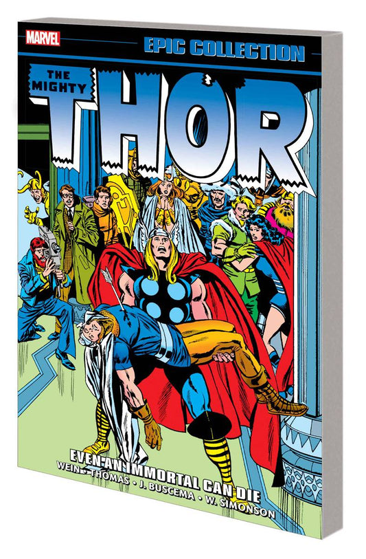 Thor Epic Collection Even An Immortal Can Die