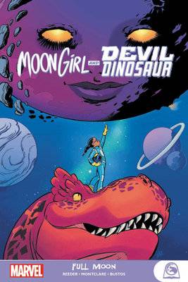 Moon Girl And Devil Dinosaur Full Moon