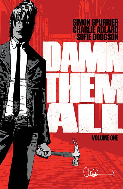 Damn Them All Vol. 01