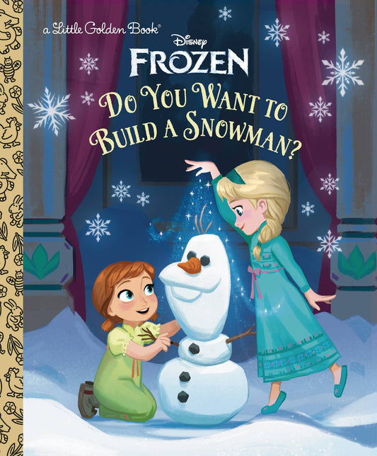 Little Golden Book Disney Frozen Do You Want To Build A Snowman?