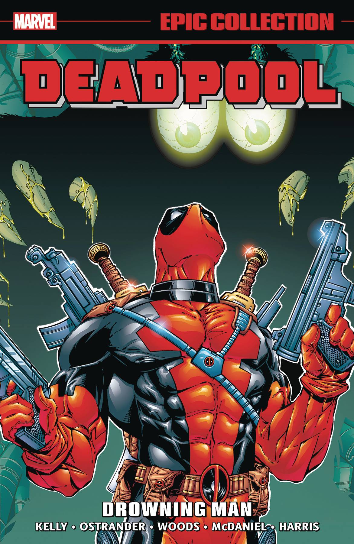 Deadpool Epic Collection Vol. 03 Drowning Man