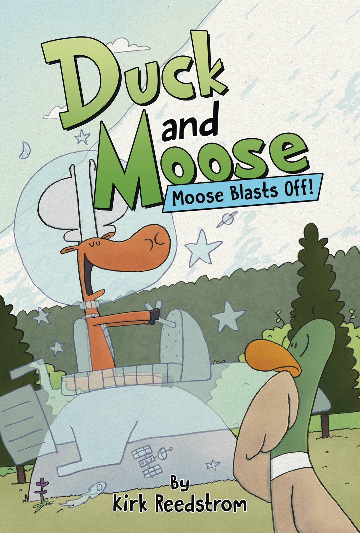 Duck & Moose Vol. 02 Moose Blasts Off