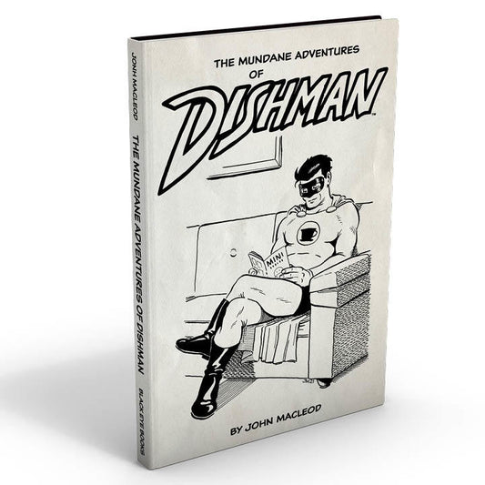 Mundane Adventures of Dishman HC Collected Edition